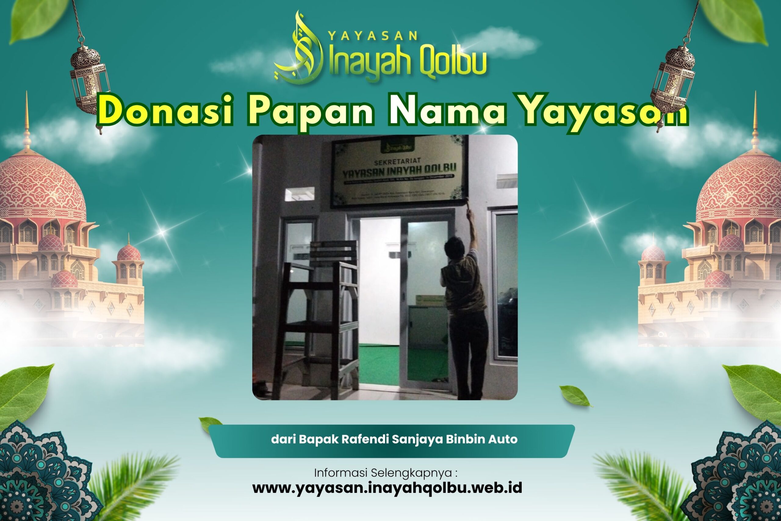 Wujudkan Identitas Lembaga, Yayasan Inayah Qolbu Terima Donasi Papan Nama dari Bapak Rafendi Sanjaya Wujudkan Identitas Lembaga, Yayasan Inayah Qolbu Terima Donasi Papan Nama dari Bapak Rafendi Sanjaya